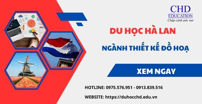 DU HỌC NGÀNH THIẾT KẾ ĐỒ HOẠ TẠI HÀ LAN - NÊN HAY KHÔNG?