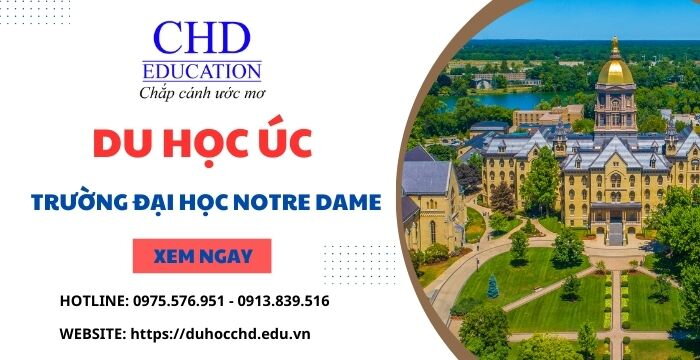 DU HỌC TẠI TRƯỜNG ĐẠI HỌC NOTRE DAME - TẤT TẦN TẬT NHỮNG ĐIỀU CẦN BIẾT VỀ NGÔI TRƯỜNG CÓ CHẤT LƯỢNG ĐÀO TẠO HÀNG ĐẦU TẠI ÚC ĐƯỢC RẤT NHIỀU DU HỌC SINH LỰA CHỌN KHI DU HỌC TẠI QUỐC GIA “XỨ SỞ CHUỘT TÚI”