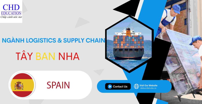 DU HỌC NGÀNH LOGISTICS & SUPPLY CHAIN TẠI TÂY BAN NHA .