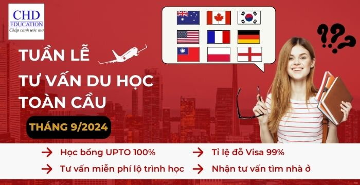 Tuần lễ tư vấn du học toàn cầu tháng 9 năm 2024 tại CHD. “Thắp Sáng Đam Mê” của bạn trong hành trình du học cùng CHD.