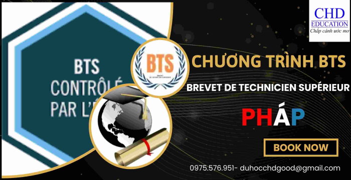 CHƯƠNG TRÌNH BTS (BREVET DE TECHNICIEN SUPÉRIEUR) TẠI PHÁP