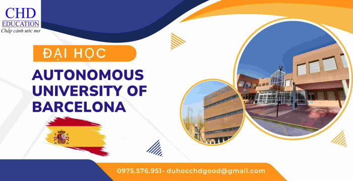 ĐẠI HỌC AUTONOMOUS UNIVERSITY OF BARCELONA (UAB) MỘT CÁI NHÌN SÂU SẮC.