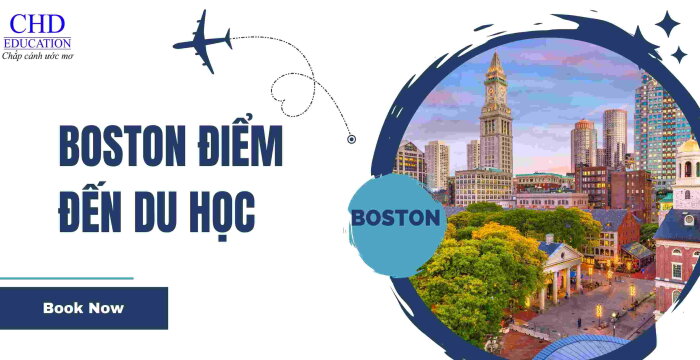 BOSTON ĐIỂM ĐẾN DU HỌC LÝ TƯỞNG DÀNH CHO SINH VIÊN QUỐC TẾ.