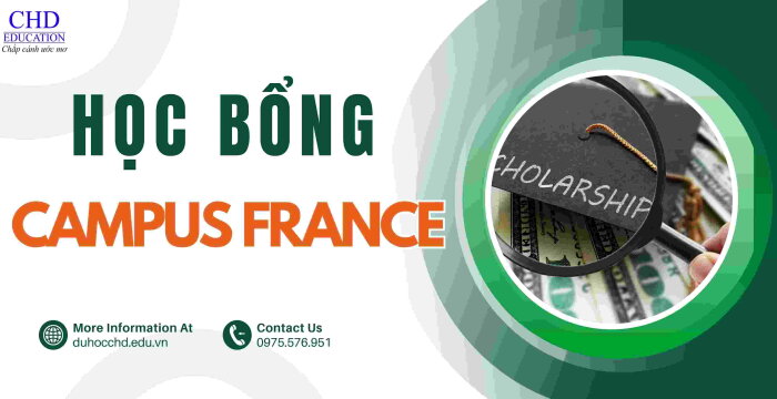 HỌC BỔNG CAMPUS FRANCE CƠ HỘI TÀI CHÍNH HẤP DẪN CHO SINH VIÊN QUỐC TẾ TẠI PHÁP.