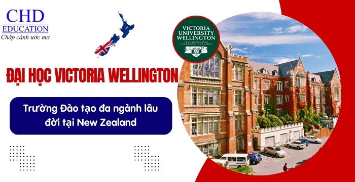 ĐẠI HỌC VICTORIA WELLINGTON - VICTORIA UNIVERSITY OF WELLINGTON - TẤT TẦN TẬT THÔNG TIN CẦN BIẾT