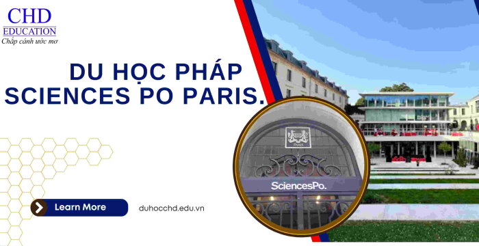 DU HỌC PHÁP TRƯỜNG SCIENCES PO PARIS.