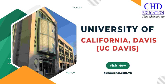 DU HỌC MỸ TẠI UNIVERSITY OF CALIFORNIA, DAVIS (UC DAVIS)