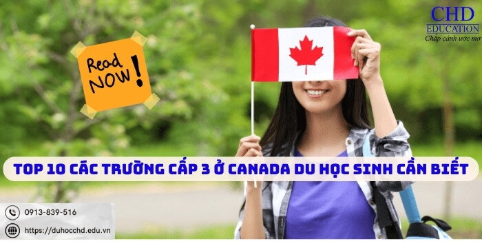 TOP 10 TRƯỜNG CẤP 3 Ở CANADA DU HỌC SINH CẦN BIẾT