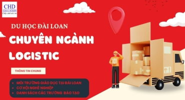 DU HỌC ĐÀI LOAN: CHUYÊN NGÀNH LOGISTIC