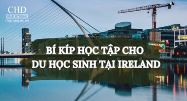 BÍ KÍP HỌC TẬP CHO SINH VIÊN QUỐC TẾ TẠI IRELAND