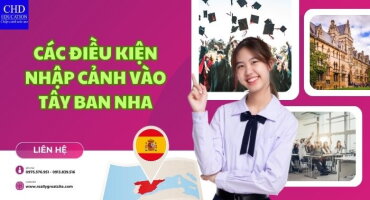 CÁC ĐIỀU KIỆN NHẬP CẢNH VÀO TÂY BAN NHA