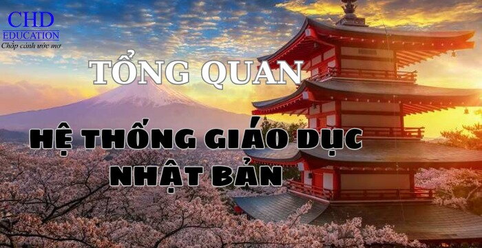 TỔNG QUAN VỀ HỆ THỐNG GIÁO DỤC NHẬT BẢN: NHỮNG ĐIỀU DU HỌC SINH CẦN BIẾT TRƯỚC KHI CHỌN TRƯỜNG VÀ NGÀNH HỌC