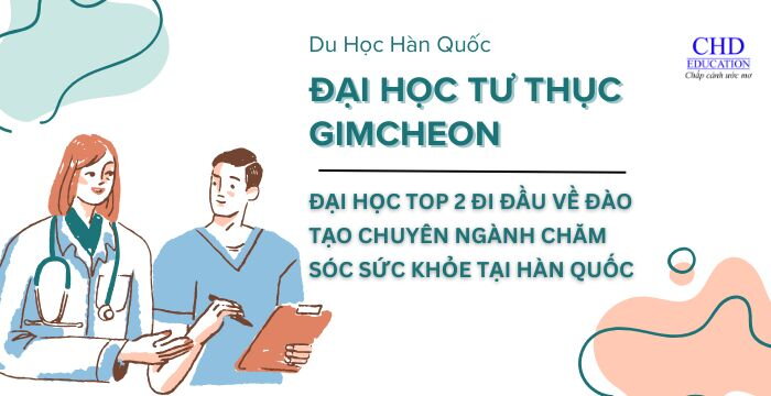 Gimcheon University - 김천대학교: Đại HỌC TOP 2 ĐI ĐẦU VỀ ĐÀO TẠO CHUYÊN NGÀNH CHĂM SÓC SỨC KHỎE TẠI HÀN QUỐC