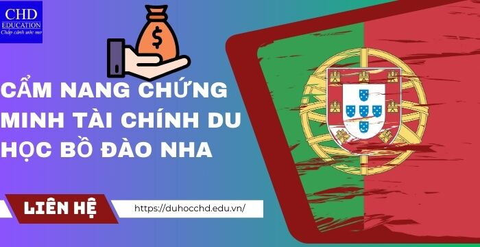 CẨM NANG CHỨNG MINH TÀI CHÍNH DU HỌC BỒ ĐÀO NHA