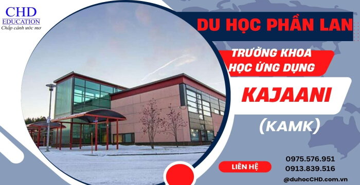 ĐẠI HỌC KAJAANI (KAMK): ĐẠI HỌC KHOA HỌC ỨNG DỤNG PHẦN LAN