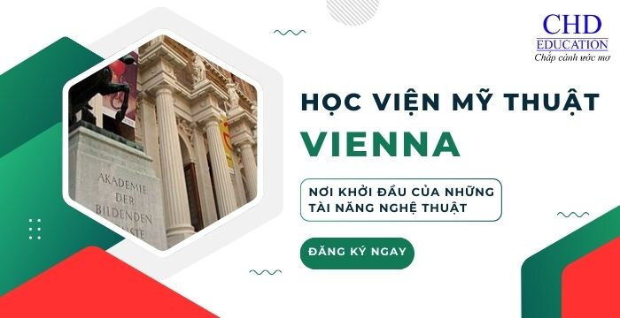 HỌC VIỆN MỸ THUẬT VIENNA - NƠI KHỞI ĐẦU CỦA NHỮNG TÀI NĂNG NGHỆ THUẬT