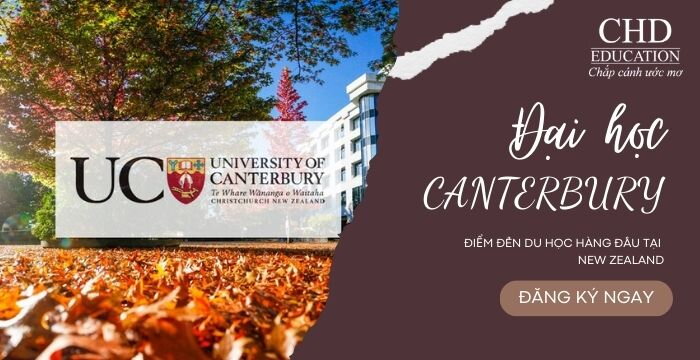 KHÁM PHÁ ĐẠI HỌC CANTERBURY - ĐIỂM ĐẾN DU HỌC HÀNG ĐẦU TẠI NEW ZEALAND