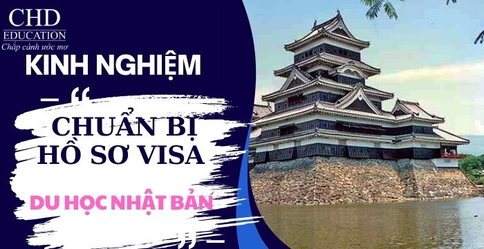 KINH NGHIỆM CHUẨN BỊ HỒ SƠ VISA DU HỌC NHẬT BẢN: NHỮNG ĐIỀU CẦN LƯU Ý TRONG QUÁ TRÌNH XIN VISA