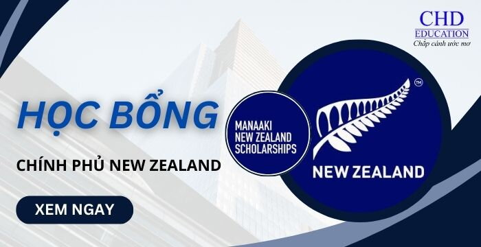 HỌC BỔNG NEW ZEALAND: HỖ TRỢ TOÀN PHẦN CHO DU HỌC SINH