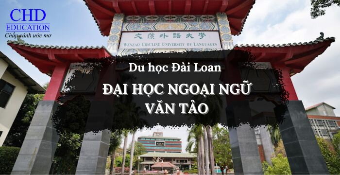 TỔNG HỢP CÁC THÔNG TIN TỪ A-Z VỀ ĐẠI HỌC NGOẠI NGỮ VĂN TẢO