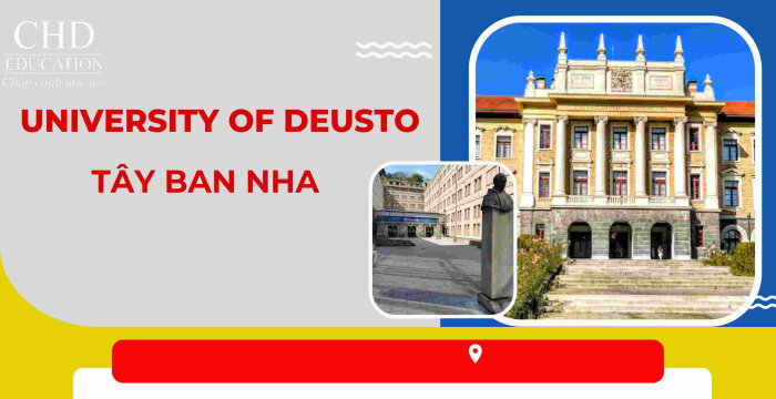 DU HỌC TÂY BAN NHA TẠI TRƯỜNG ĐẠI HỌC UNIVERSITY OF DEUSTO.