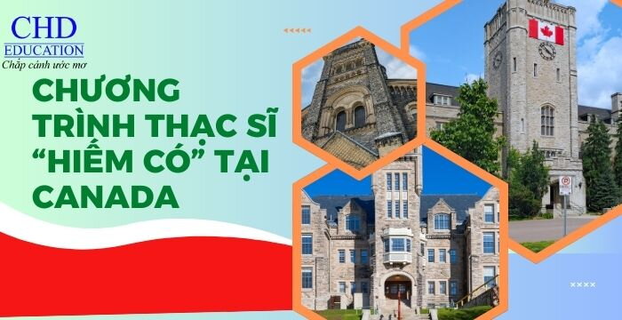 CHƯƠNG TRÌNH THẠC SĨ "ĐỘC ĐÁO" TẠI CANADA: MỘT NGÀNH HỌC - BA QUỐC GIA