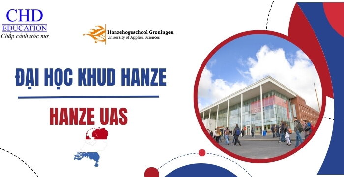 ĐẠI HỌC KHOA HỌC ỨNG DỤNG HANZE - HANZE UNIVERSITY OF APPLIED SCIENCES - ĐIỂM ĐẾN DU HỌC HÀNG ĐẦU TẠI HÀ LAN