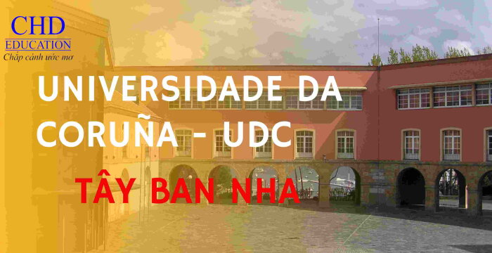 GIỚI THIỆU VỀ ĐẠI HỌC LA CORUÑA (UNIVERSIDADE DA CORUÑA - UDC).