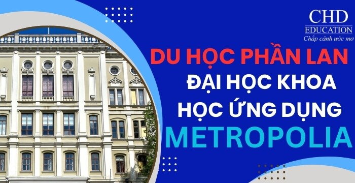 ĐẠI HỌC METROPOLIA: ĐẠI HỌC KHOA HỌC ỨNG DỤNG PHẦN LAN