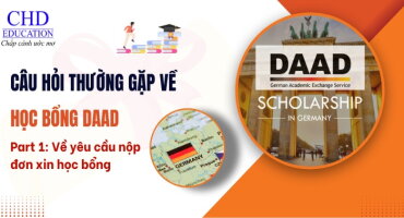 NHỮNG CÂU HỎI THƯỜNG GẶP VỀ HỌC BỔNG ĐỨC DAAD - PART 1: VỀ YÊU CẦU NỘP ĐƠN XIN HỌC BỔNG