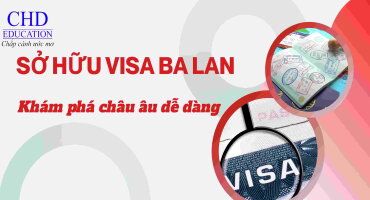 SỞ HỮU VISA BA LAN CHÌA KHÓA MỞ CỬA KHÁM PHÁ CHÂU ÂU DỄ DÀNG.
