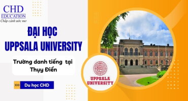 ĐẠI HỌC UPPSALA UNIVERSITY - NGÔI TRƯỜNG DANH GIÁ VÀ LỰA CHỌN HÀNG ĐẦU CHO DU HỌC THỤY ĐIỂN