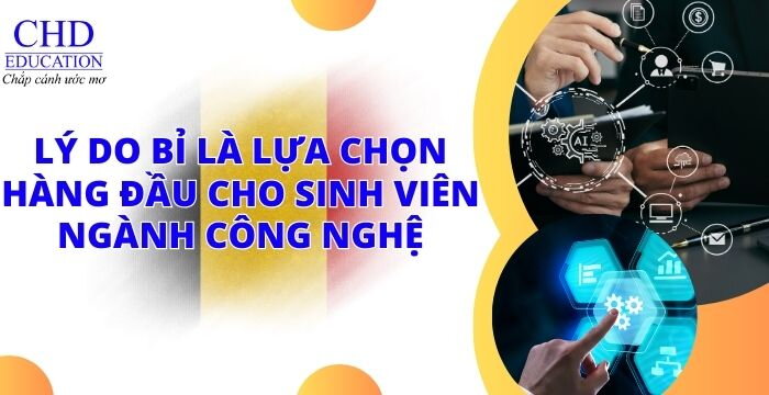 LÝ DO BỈ LÀ LỰA CHỌN HÀNG ĐẦU CHO SINH VIÊN NGÀNH CÔNG NGHỆ