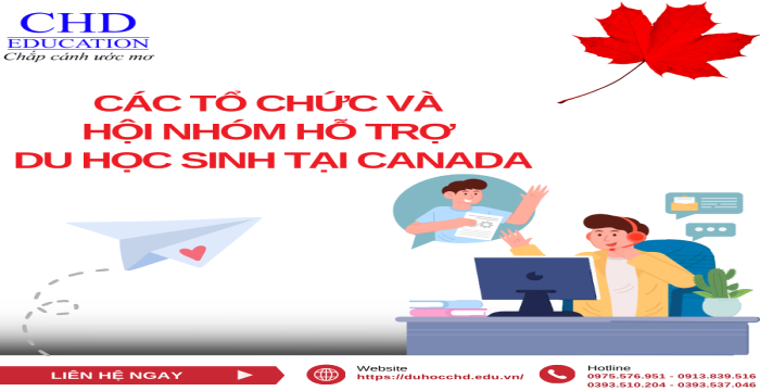 CÁC TỔ CHỨC VÀ HỘI NHÓM HỖ TRỢ DU HỌC SINH TẠI CANADA