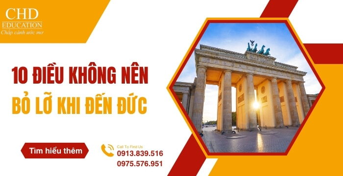 TOP 10 ĐIỀU BẠN KHÔNG NÊN BỎ LỠ KHI ĐẾN ĐỨC