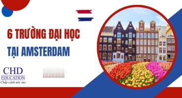 TOP 6 CÁC TRƯỜNG ĐẠI HỌC HÀNG ĐẦU TẠI AMSTERDAM - THỦ ĐÔ XINH ĐẸP CỦA HÀ LAN