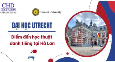 ĐẠI HỌC UTRECHT UNIVERSITY HÀ LAN - ĐIỂM ĐẾN HỌC THUẬT DANH TIẾNG TẠI XỨ SỞ CỐI XAY GIÓ