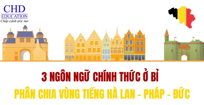 3 NGÔN NGỮ CHÍNH THỨC TẠI BỈ - PHÂN CHIA CÁC KHU VỰC NÓI TIẾNG HÀ LAN - PHÁP - ĐỨC TẠI BỈ