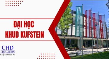 TỔNG QUAN VỀ ĐẠI HỌC KHOA HỌC ỨNG DỤNG KUFSTEIN - ĐIỂM ĐẾN HỌC THUẬT LÝ TƯỞNG TẠI ÁO