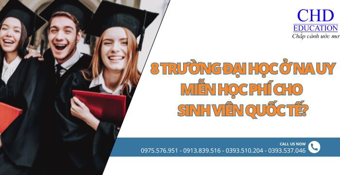 8 TRƯỜNG ĐẠI HỌC Ở NA UY MIỄN HỌC PHÍ CHO SINH VIÊN QUỐC TẾ?