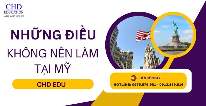 NHỮNG ĐIỀU CẤM KỴ TRONG VĂN HÓA NƯỚC MỸ