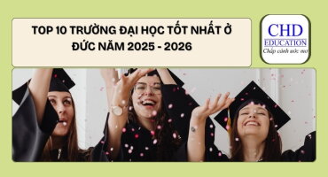 Top 10 trường đại học tốt nhất ở Đức năm 2025 - 2026