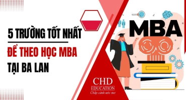 TOP 5 CÁC TRƯỜNG ĐẠI HỌC TỐT NHẤT ĐỂ DU HỌC THẠC SĨ QUẢN TRỊ KINH DOANH (MBA) TẠI BA LAN