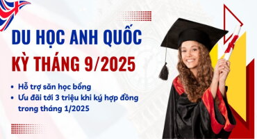 DU HỌC ANH KỲ 9/2025 CÙNG CHD - TƯ VẤN MIỄN PHÍ - SĂN HỌC BỔNG GIÁ TRỊ - CƠ HỘI VIỆC LÀM VÀ ĐỊNH CƯ