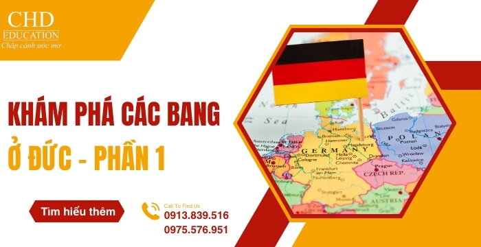 ĐỨC CÓ BAO NHIÊU BANG? CÙNG CHD KHÁM PHÁ 16 BANG CỦA ĐỨC - PHẦN 1