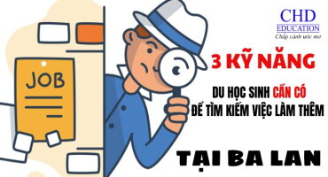 3 KỸ NĂNG DU HỌC SINH CẦN CÓ ĐỂ TÌM KIẾM VIỆC LÀM THÊM TẠI BA LAN