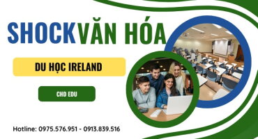 CÚ SHOCK VĂN HÓA KHI DU HỌC IRELAND