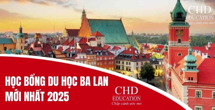 CÁC CHƯƠNG TRÌNH HỌC BỔNG DU HỌC BA LAN MỚI NHẤT 2025 CHO SINH VIÊN QUỐC TẾ