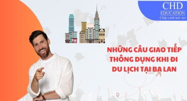 NHỮNG CÂU GIAO TIẾP THÔNG DỤNG KHI ĐI DU LỊCH TẠI BA LAN