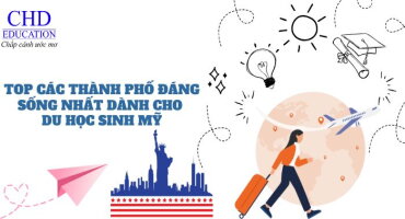TOP CÁC THÀNH PHỐ ĐÁNG SỐNG NHẤT DÀNH CHO DU HỌC SINH MỸ